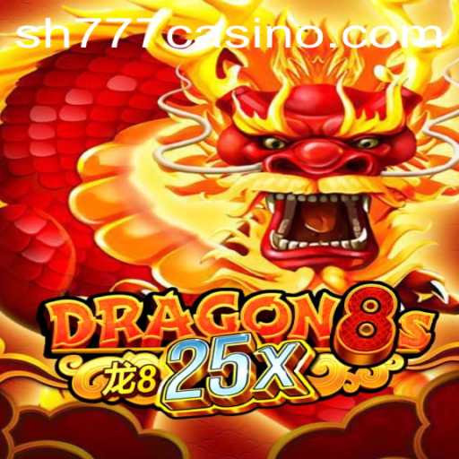Unveiling Dragon8s25x: A Journey into the World of SH777